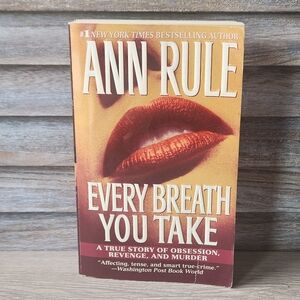🔥 Ann Rule Every Breath You Take Paperback Book True Crime